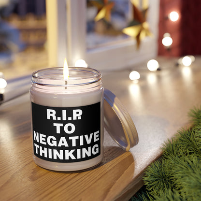 R.I.P. to Negative Thinking Scented Candle - 9oz Relaxation Gift