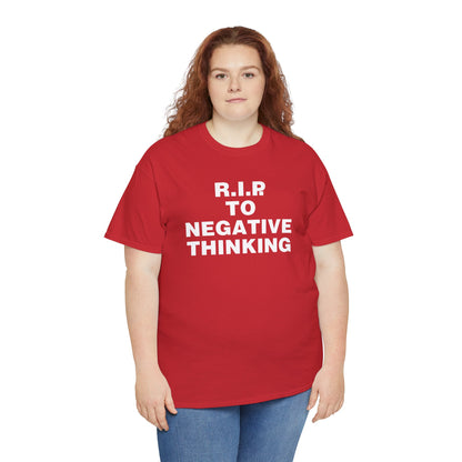 R.I.P. to Negative Thinking Unisex Heavy Cotton Tee - Positive Vibes Apparel