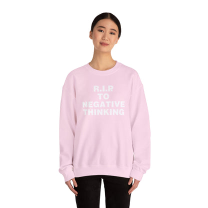 R.I.P. to Negative Thinking Unisex Heavy Blend Crewneck Sweatshirt - Cozy Motivational Apparel