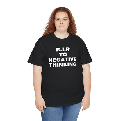 R.I.P. to Negative Thinking Unisex Heavy Cotton Tee - Positive Vibes Apparel