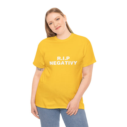 Unisex Heavy Cotton Tee - R.I.P. Negativity Graphic Tee for Positive Vibes